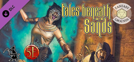 Fantasy Grounds - Tales Beneath the Sands cover art