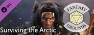 Fantasy Grounds - Surviving the Arctic