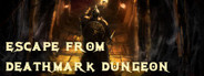 Escape from Deathmark Dungeon System Requirements