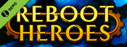 Reboot Heroes Demo