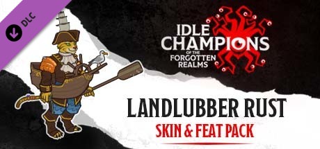 Idle Champions - Landlubber Rust Skin & Feat Pack cover art