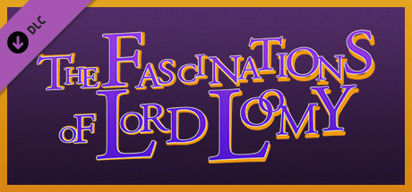 Methods: The Detective Competition - The Fascinations of Lord Loomy cover art