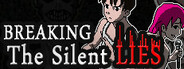 Breaking The Silent Lies System Requirements