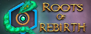 Roots Of Rebirth System Requirements