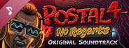 POSTAL 4: No Regerts - Official Soundtrack