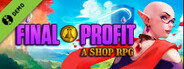 Final Profit: A Shop RPG Demo
