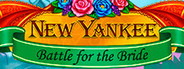 New Yankee: Battle for the Bride