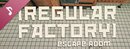 Regular Factory: Escape Room Soundtrack