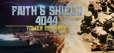 Faith & Shield:4044 Tower Defense cover art