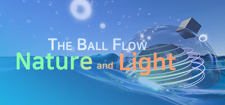 The Ball Flow - Nature and Lights cover art