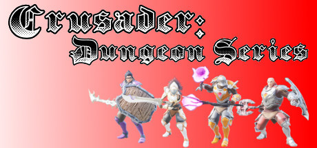 Crusader: Dungeon Series Playtest cover art