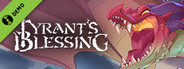 Tyrant's Blessing Demo