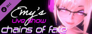 ViRo - Emy's Live Show: Chains of Fate
