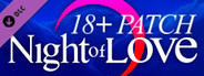 Night of Love - 18+ Adult Only Patch