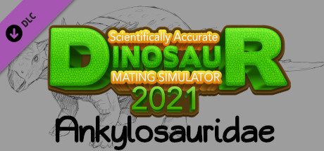 Scientifically Accurate Dinosaur Mating Simulator 2021: Ankylosauridae cover art