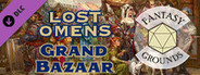 Fantasy Grounds - Pathfinder 2 RPG - Lost Omens: The Grand Bazaar