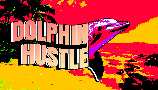 DOLPHIN HUSTLE