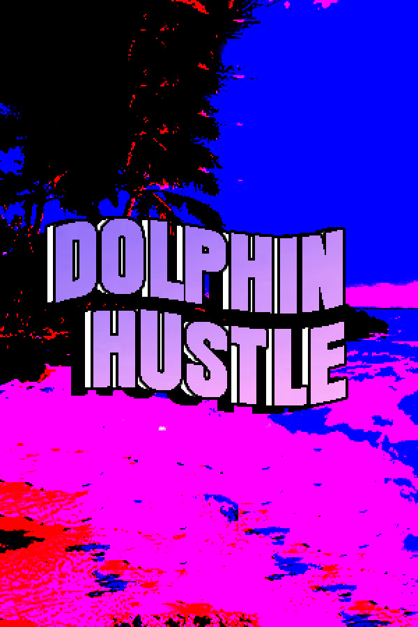 DOLPHIN HUSTLE for steam