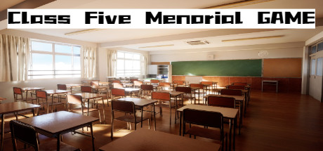 Class Five Memorial GAME cover art