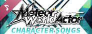Meteor World Actor Character Songs