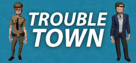 Trouble Town cover art