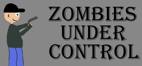 Zombies Under Control System Requirements