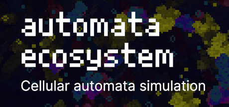 Automata Ecosystem - Cellular Automata Simulation - SteamSpy - All