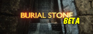 Burial Stone Playtest