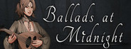 Ballads at Midnight System Requirements