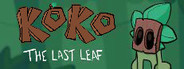 Koko, the Last Leaf