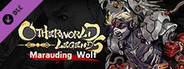 Otherworld Legends - Skin : Marauding Wolf