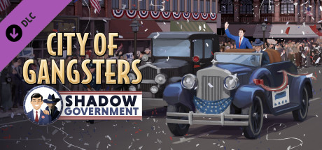 City of Gangsters: Shadow Government cover art