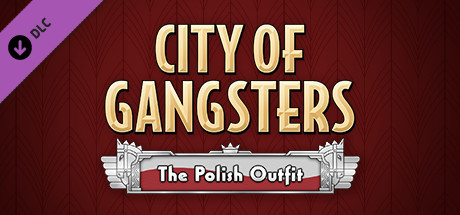 City of Gangsters: The Polish Outfit cover art