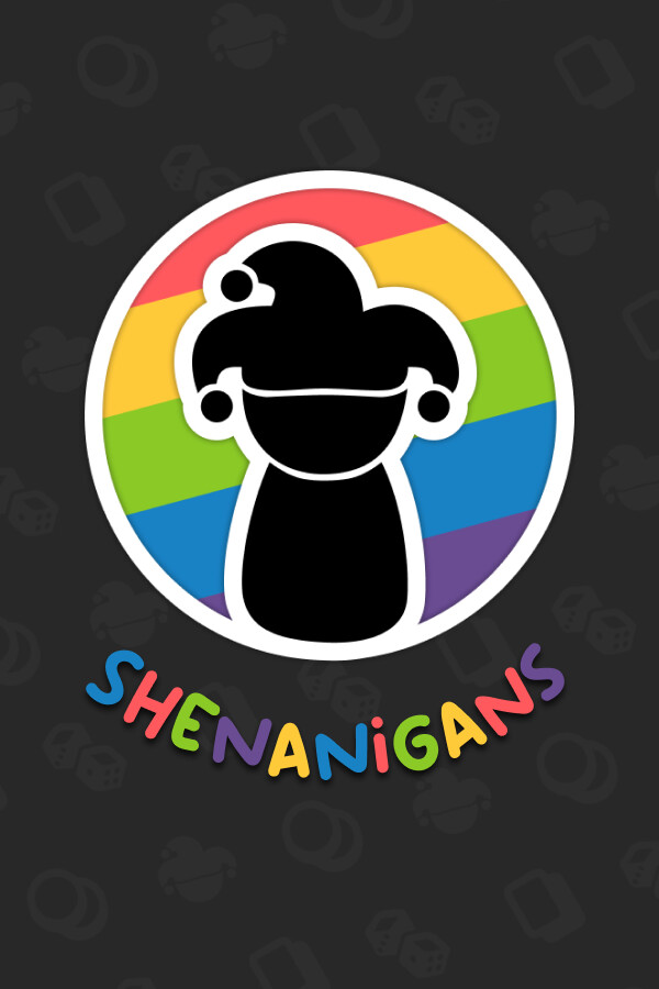 Shenanigans for steam