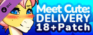 Meet Cute: Delivery - 18+ Adult Only Patch