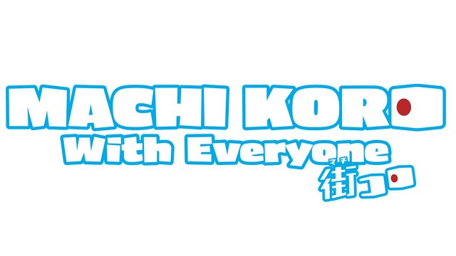 MACHI KORO With Everyone Logo