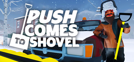 Push Comes to Shovel PC Specs