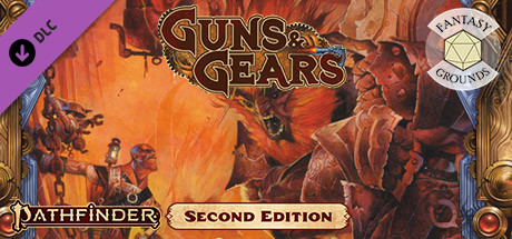 Fantasy Grounds - Pathfinder 2 RPG - Guns & Gears cover art