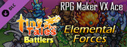 RPG Maker VX Ace - MT Tiny Tales Battlers - Elemental Forces