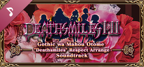 Gothic wa Mahou Otome "Deathsmiles" Respect Arrange Soundtrack cover art