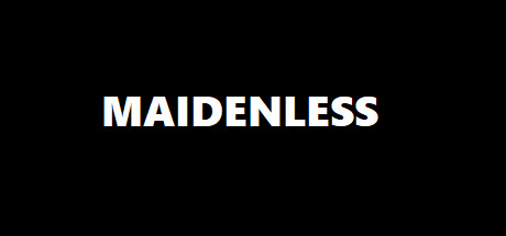 Project: Maidenless cover art