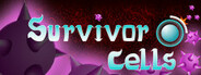 Survivor Cells System Requirements