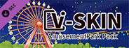 V-Skin AmusementPark Pack