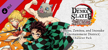 Demon Slayer -Kimetsu no Yaiba- The Hinokami Chronicles: Tanjiro, Zenitsu, & Inosuke (Entertainment District) Character Pack cover art