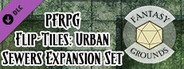 Fantasy Grounds - Pathfinder RPG - Flip-Tiles - Urban Sewers Expansion