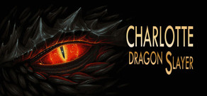 Charlotte: Dragon Slayer cover art