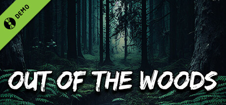 Out of the woods Demo cover art