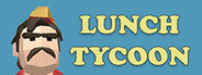 Lunch Tycoon