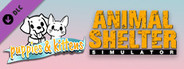 Animal Shelter - Puppies & Kittens DLC