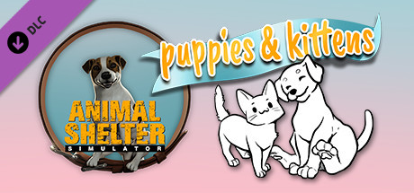 Animal Shelter - Puppies & Kittens DLC cover art